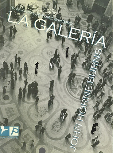 La Galeria - John Horne Burns