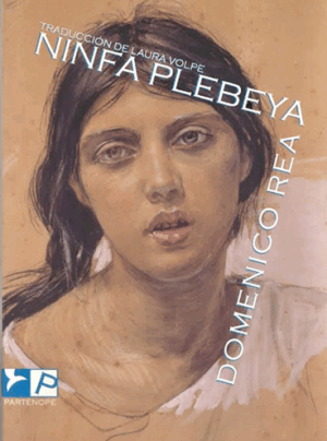 Ninfa plebeya - Domenico Rea