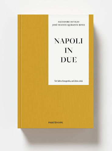 Napoli in due. Un’altra fotografia, un’altra città